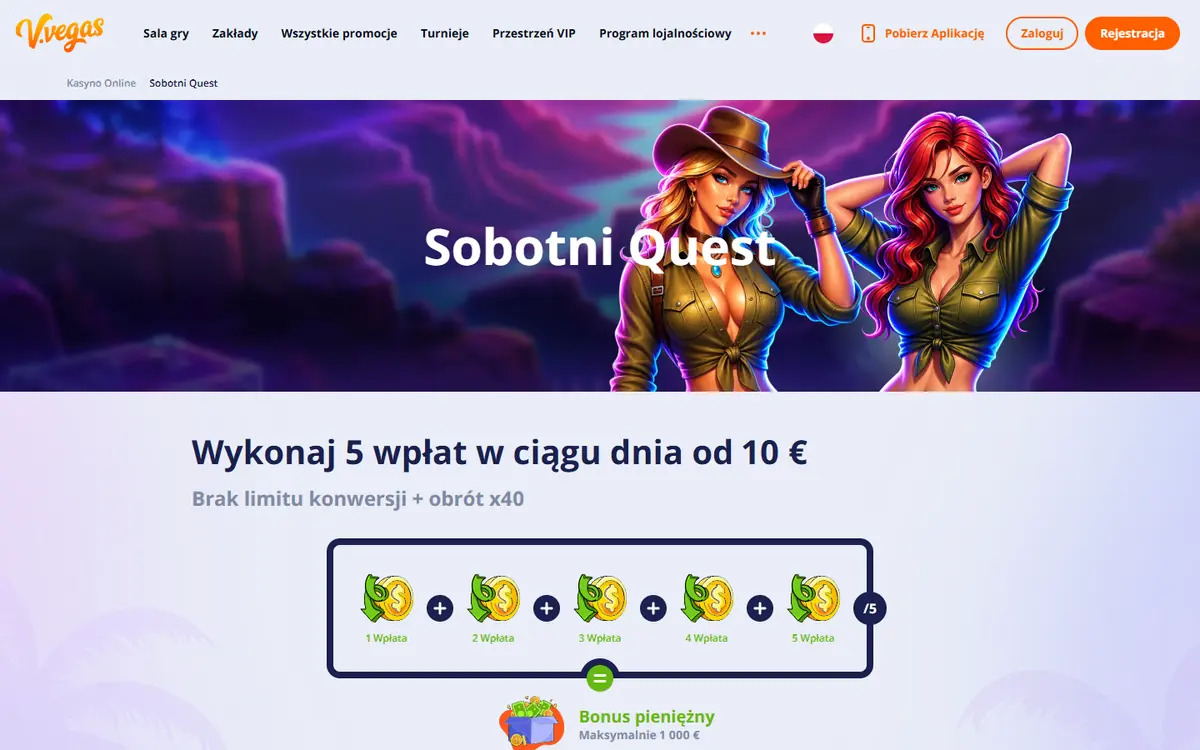 Sobotni Quest V.Vegas: pięć wpłat od 10 € w ciągu dnia i bonus do 1000 €